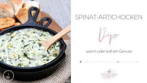 Spinat-Artischocken Dip - Bild 1