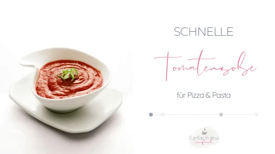 Schnelle Tomatensoße - Bild 1