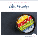 Dieses Rezept für einen Chia Porridge unterscheidet sich von einem Chia Pudding durch mehr Biss und Struktur. Das glutenfreie lowcarb Frühstück ist schnell gemacht und lecker - egal ob Du abnehmen oder einfach einen gesunden Start in den Tag möchtest.