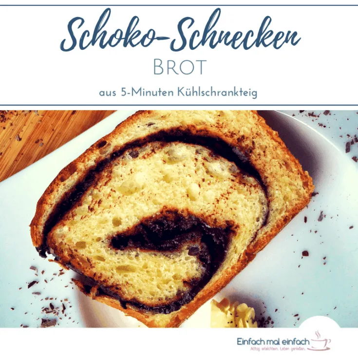 Schokoschnecken-Brot