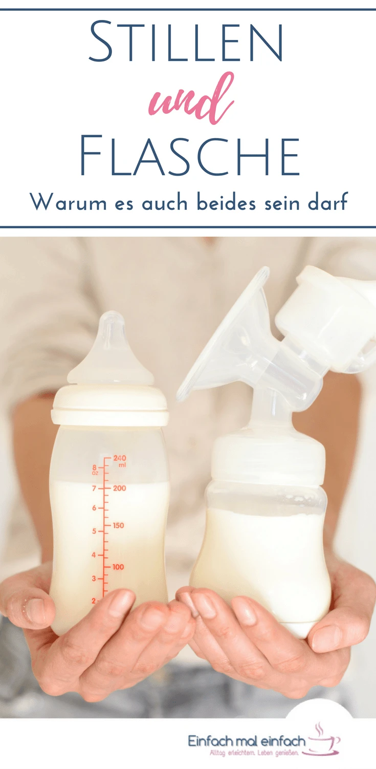 Frau hält Babyflasche und Milchpumpe ins Bild. Text:"Stillen und Flasche - Warum es auch beides sein darf"