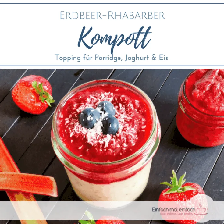 Erdbeer-Rhabarber Kompott - Bild 2