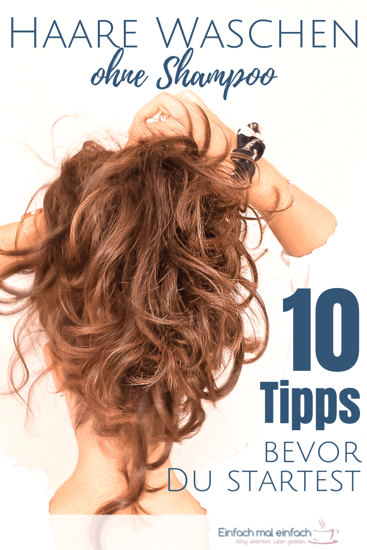Diese 10 Tipps zum Haare waschen ohne Shampoo musst Du kennen, bevor Du mit dem Experiment No Poo startest. Natürliche Haarpflege half mir gegen Haarausfall, fettige Kopfhaut und verschwundene Naturlocken – doch der Weg war lang. #haarpflege #DIY #beauty #tipps #tricks