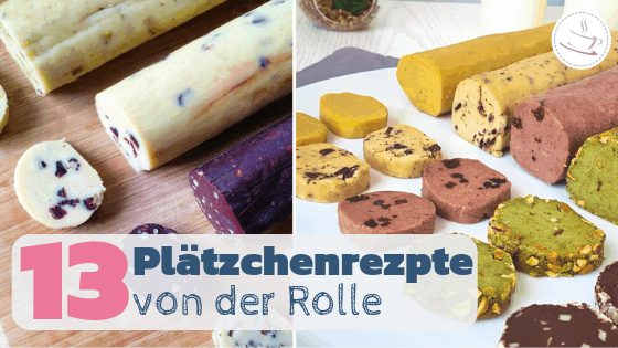 13 Plätzchenrezepte von der Rolle - Einfach mal einfach