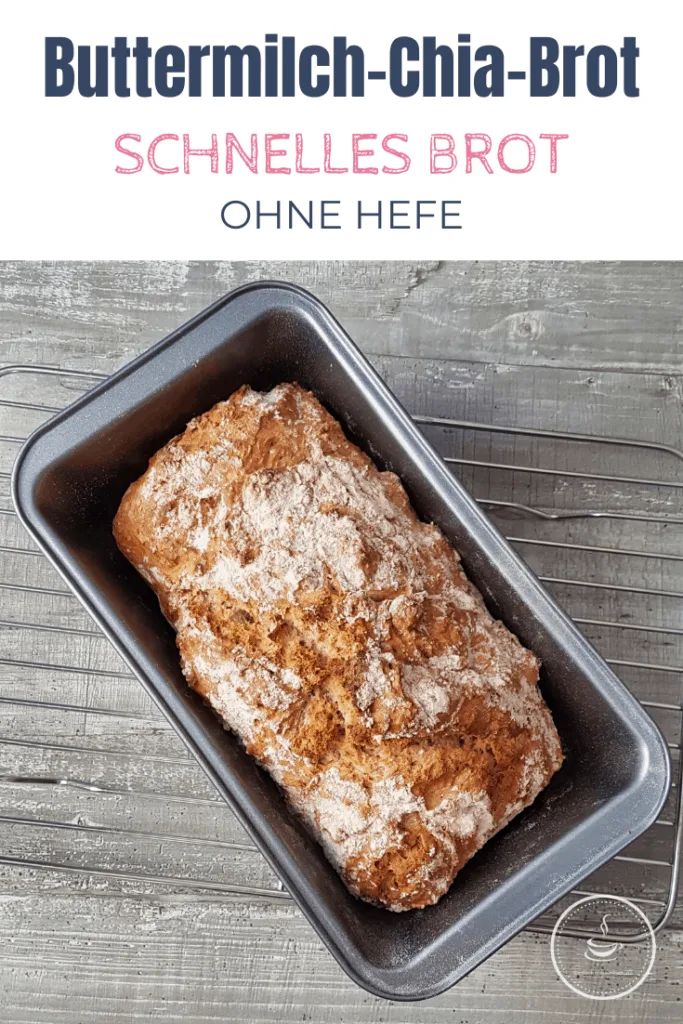 Schnelles Brot ohne Hefe: Buttermilch-Chia-Brot - Einfach mal einfach