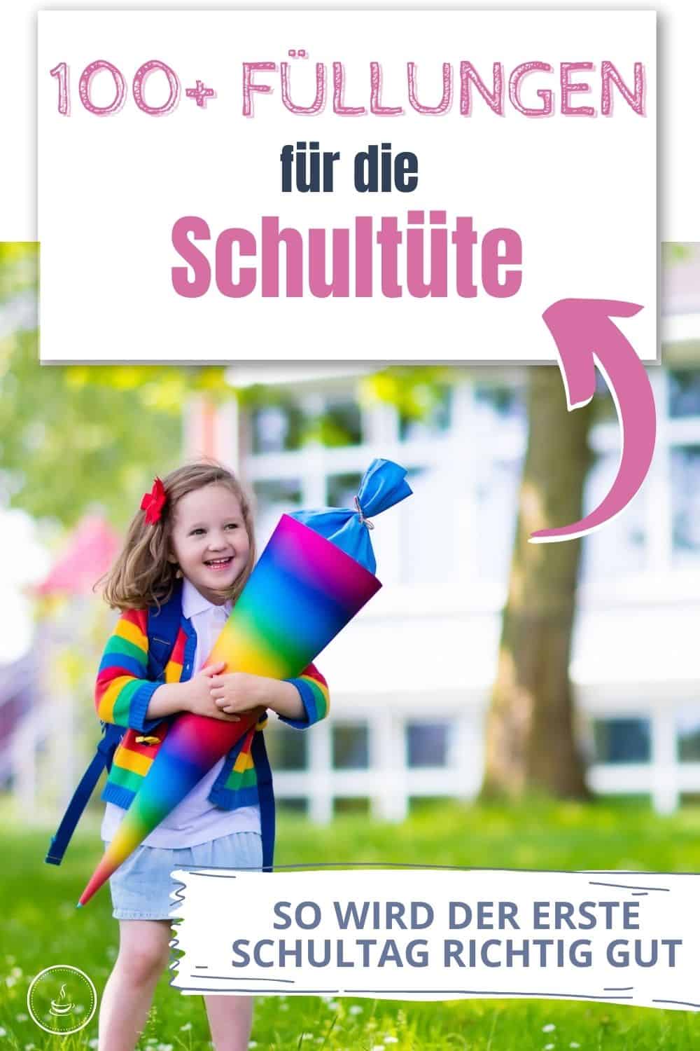 100+ Ideen zur Füllung der Schultüte / Zuckertüte - Einfach mal einfach