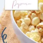 Popcorn selber machen