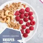 Kokos-Cashew-Granola