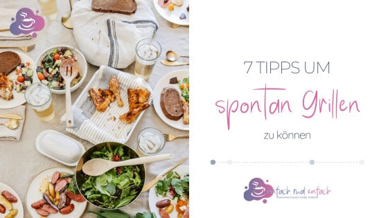 7 Tipps für spontanes Grillen - Bild 1