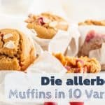 Die allerbesten Muffins mit 10 Variationen - Bild 5